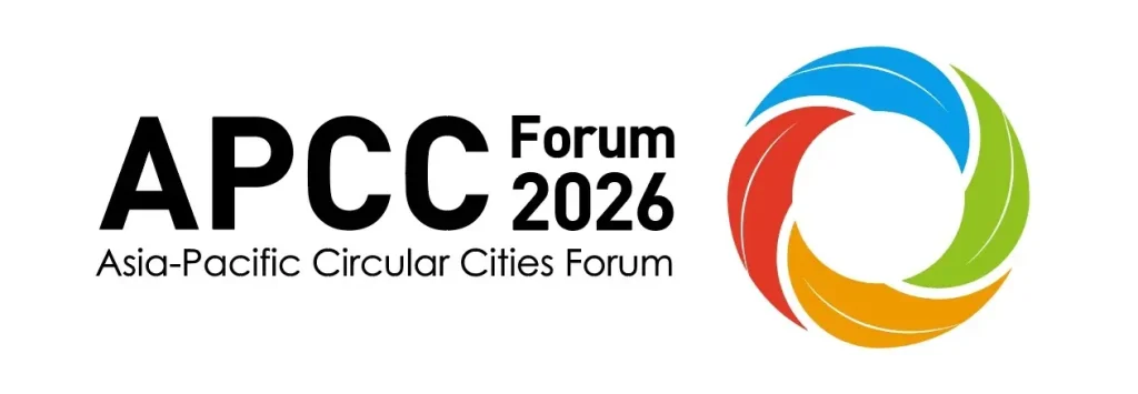 アジア太平洋循環型都市（APCC）フォーラム 2026